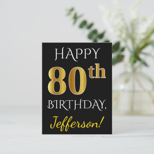 Zwart, Faux Gold 80th Birthday + Aangepaste naam Briefkaart (Staand voorkant)