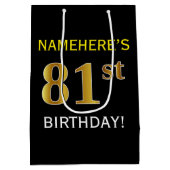 Zwart, Faux Gold 81st verjaardag + Aangepaste naam Medium Cadeauzakje (Achterkant)