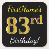 Zwart, Faux Gold 83rd Birthday + Eigen naam Kartonnen Onderzetters (Voorkant)