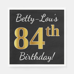 Zwart, Faux Gold 84th Birthday + Eigen naam Servetten