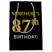 Zwart, Faux Gold 87th Birthday + Eigen naam Medium Cadeauzakje (Voorkant)