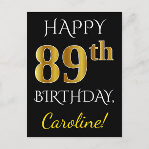Zwart, Faux Gold 89th Birthday + Eigen naam Briefkaart