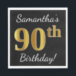 Zwart, Faux Gold 90th Birthday   Aangepaste naam Servet<br><div class="desc">Dit eenvoudige papieren servetontwerp heeft een boodschap als "Samantha’s 90th Birthday!",  met de "90th" met een faux goud-achtige uitstraling,  op een zwart gekleurde achtergrond. De naam kan gepersonaliseerd worden. Het kan gebruikt worden op een verjaardagsfeestje voor iemand die zijn negentigste verjaardag viert. [~Z0000079]</div>
