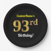 Zwart, Faux Gold 93rd Birthday + Aangepaste naam Papieren Bordje (Voorkant)