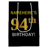 Zwart, Faux Gold 94th Birthday + Eigen naam Medium Cadeauzakje (Achterkant)