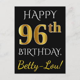 Zwart, Faux Gold 96th Birthday + Aangepaste naam Briefkaart
