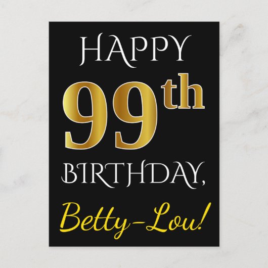 Zwart, Faux Gold 99th Birthday + Eigen naam Briefkaart (Voorkant)