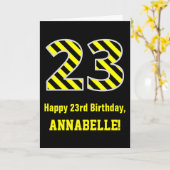 Zwart & Geel Gestreept "23"; 23e Verjaardag + Naam Kaart (Gele Bloem)