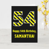 Zwart & Geel Gestreept "54"; 54e Verjaardag + Naam Kaart (Gele Bloem)