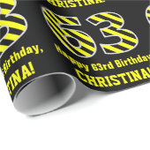 Zwart & Geel Gestreept "63"; 63e Verjaardag + Naam Cadeaupapier (Rol Hoek)