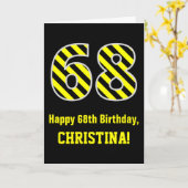 Zwart & Geel Gestreept "68"; 68ste Verjaardag + Na Kaart (Gele Bloem)