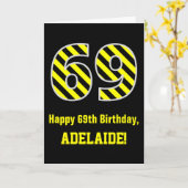 Zwart & Geel Gestreept "69"; 69e Verjaardag + Naam Kaart (Gele Bloem)