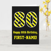 Zwart & Geel Gestreept "80"; 80ste Verjaardag + Na Kaart (Gele Bloem)