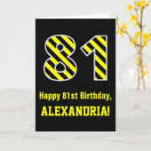 Zwart & Geel Gestreept "81"; 81ste Verjaardag + Na Kaart (Gele Bloem)