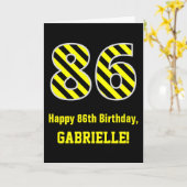 Zwart & Geel Gestreept "86"; 86e Verjaardag + Naam Kaart (Gele Bloem)