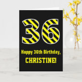 Zwart & geel Striped "36"; 36th Birthday + Name Kaart (Gele Bloem)