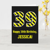 Zwart & geel Striped "39"; 39th Birthday + Naam Kaart (Gele Bloem)