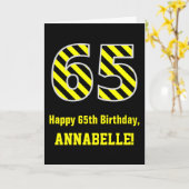 Zwart & geel Striped "65"; 65th Birthday + Name Kaart (Gele Bloem)