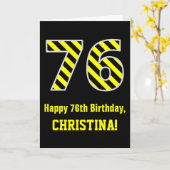Zwart & geel Striped "76"; 76th Birthday + Name Kaart (Gele Bloem)