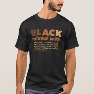 Zwart gemengd met Afrikanen Zwarte geschiedenis Ma T-shirt