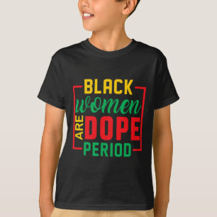 Zwart Geschiedenis Maand Melanine Zwart Vrouwen Zi T-shirt