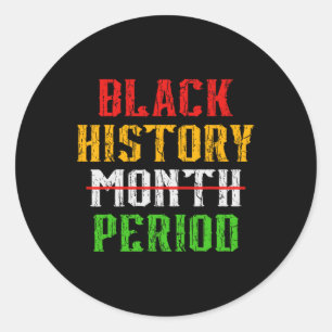 Zwart Geschiedenis Maand Periode Afrikaans Amerika Ronde Sticker
