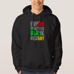 Zwart Geschiedenis Maand Trots Zwart Afrikaans Mel Hoodie