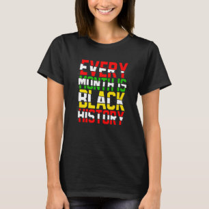 Zwart Geschiedenis Maand Trots Zwart Afrikaans Mel T-shirt