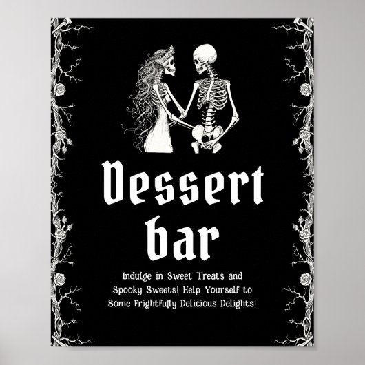 Zwart Gotisch Halloween Skeleton Dessert Bar Teken Poster (Voorkant)