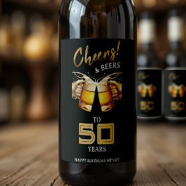Zwart & Goud Cheers & Beers 50 Jaar 50e Verjaardag Wijn Etiket
