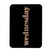 Zwart Goud Dagen van de Week Woensdag Typografie Magneet (Verticaal)