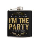 Zwart & Goud Glitter Ik ben de partij Moderne Teks Heupfles (Voorkant)