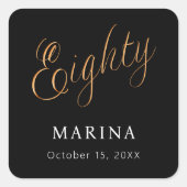 Zwart goud naamschrift 80e verjaardag vierkante sticker (Voorkant)