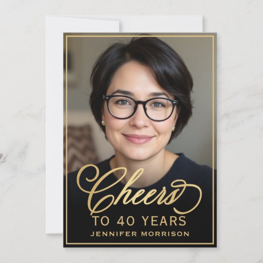 Zwart & Goud Verjaardag Proost op 40 Jaar Foto Kaart (Voorkant)