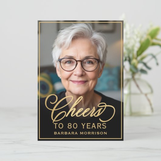 Zwart & Goud Verjaardag Proost op 80 Jaar Foto Kaart (Staand voorkant)