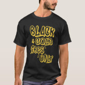 Zwart-gouden blokjes Alleen Spaardag High School T-shirt (Voorkant)