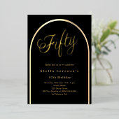 Zwart gouden boog script 50e verjaardag luxe folie uitnodiging (Staand Voorkant)