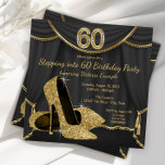 Zwart Gouden Schoen Stap in 60 Verjaardagsfeest Kaart<br><div class="desc">Elegante zwart en goud glitter hoge hak schoenen vrouw stappen in zestig 60ste verjaardag feestuitnodigingen met prachtige gouden glitter hoge hak schoenen op een zwart en gouden gordijn achtergrond. Deze elegante zwarte en gouden uitnodiging voor verjaardagsfeestjes kan eenvoudig worden aangepast voor uw feest of evenement door uw evenementgegevens, letterstijl, lettergrootte...</div>