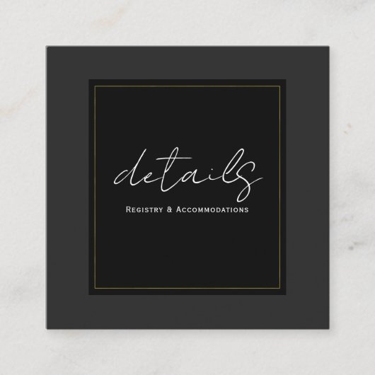 Zwart Grijs Goud Moderne Minimale Trouwdetails Vierkante Visitekaartje (Voorkant)