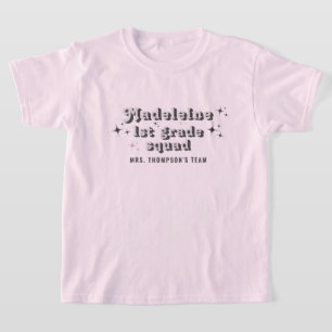 Zwart Grijs Klasse Leraar Naam Team Squad Elke Gra T-shirt