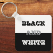 Zwart grijs wit tekst en effen kleuren ontwerp sleutelhanger (Voorkant)