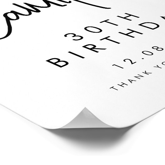 Zwart handgeschreven script 30th Birthday Welkom Poster (Hoek)