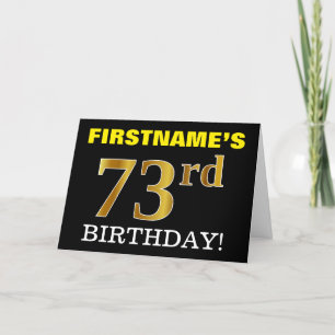 Zwart, Imitatie Goud "73ste VERJAARDAG" Kaart