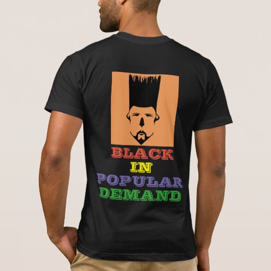 Zwart in Popular Demand T-shirt (Achterkant)