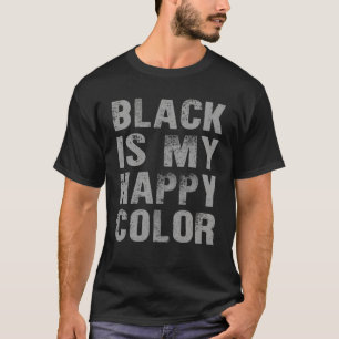 Zwart is mijn vrolijke kleur grappig cadeau t-shirt
