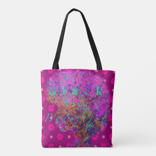 Zwart is prachtig (veelkleurig op Fuchsia) Tote Bag (Achterkant)