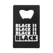Zwart is zwart creditkaart flessenopener (Achterkant)