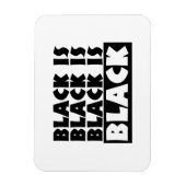 Zwart is zwart magneet (Verticaal)