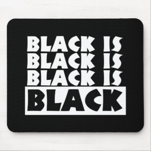 Zwart is zwart muismat