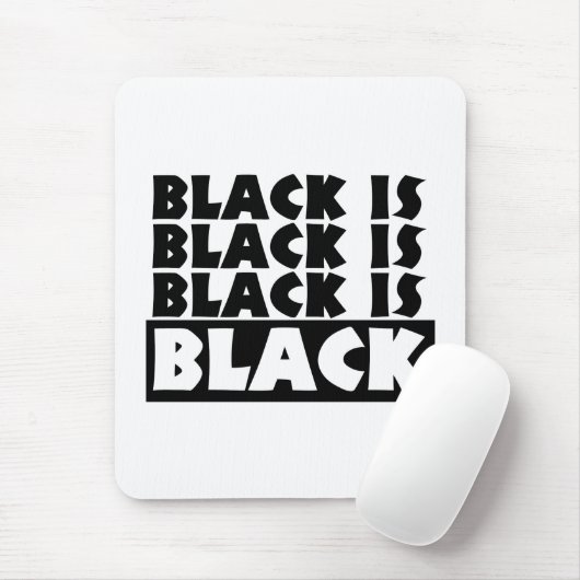 Zwart is zwart muismat (Met muis)